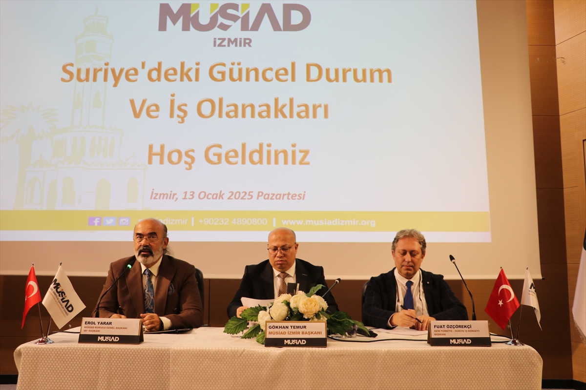 MÜSİAD İzmir Şubesinin “Dost Meclisi” toplantısında Suriye'deki iş olanakları konuşuldu